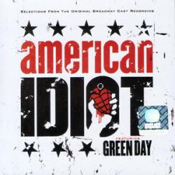 Original Broadway Cast featuring Green Day - American Idiot
