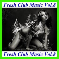 VA - Fresh Club Music Vol.8