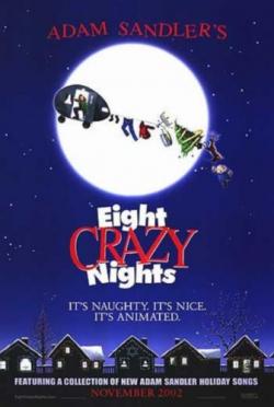 8   / Eight Crazy Nights