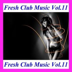 VA - Fresh Club Music Vol.11