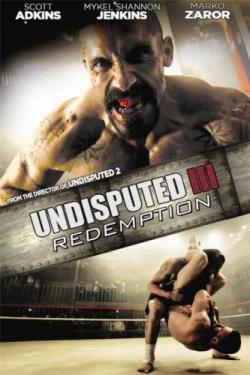  3 / Undisputed III: Redemption AVO