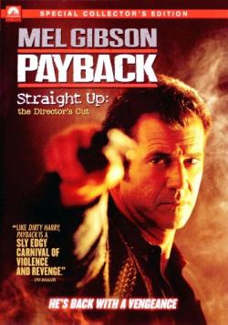 :   / Payback: Straight Up - The Director's Cut MVO+DVO+AVO