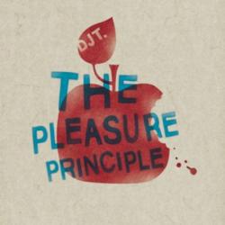DJ T The Pleasure Principle