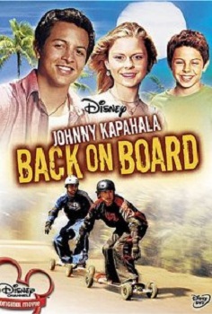   / Johnny Kapahala: Back on Board DUB