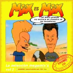 VA - Mix es Mix - La seleccion megamix vol 2