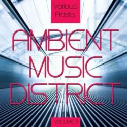 VA - Ambient Music District Vol. 3