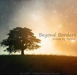 VA - Beyond Borders - mixed by Yessan
