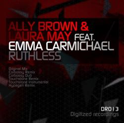 Ally Brown & Laura May Feat. Emma Carmichael - Ruthless