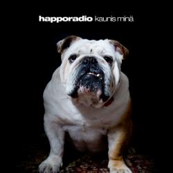 Happoradio - Kaunis Min