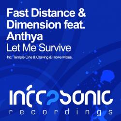 Fast Distance & Dimension Feat Anthya - Let Me Survive
