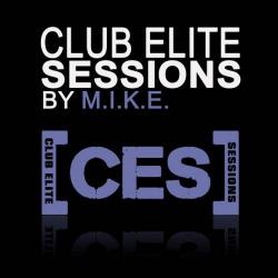 M.I.K.E. presents - Club Elite Sessions 205