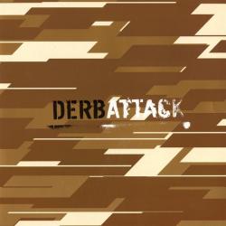 Derb - Derbattack