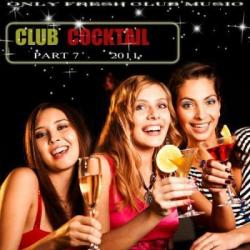 VA - Club Cocktail Part 7