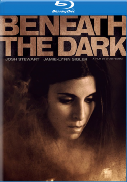   / Beneath the Dark VO