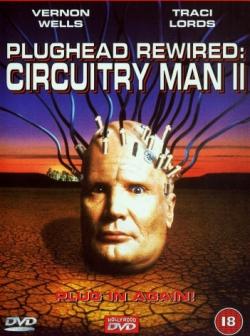 - 2 / Plughead Rewired: Circuitry Man II VO