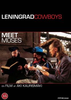     / Leningrad Cowboys Meet Moses MVO