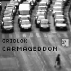 Gridlok - Carmageddon