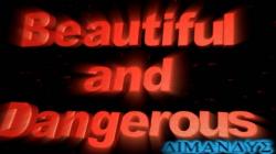    / Beautiful and Dangerous [720p]