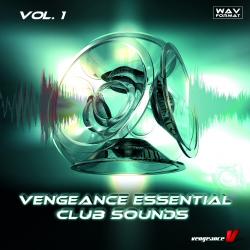 Vengeance - Essential Club Sounds Vol.1