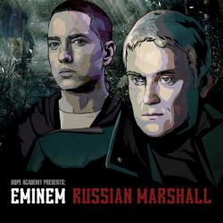 Eminem - Russian Marshall