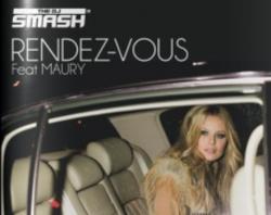 DJ Smash feat Maury Rendez-Vous