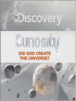 ?   ( 4,6) / Curiosity. Did god create the universe VO