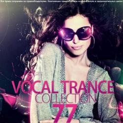 VA - Vocal Trance Collection Vol.77
