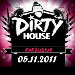 VA - Dirty House Exclusive