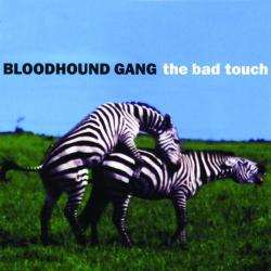 The Bloodhound Gang-The Bad Touch