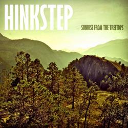 Hinkstep - Sunrise From The Treetops