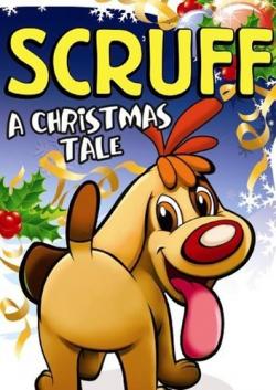    / Scruff: a Christmas Tale MVO