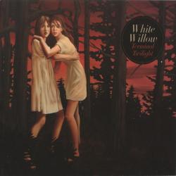 White Willow - Terminal Twilight