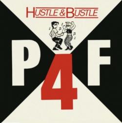 P4F - Hustle Bustle