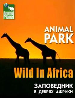     ( 2: 10 ) / Animal Park. Wild in Africa VO