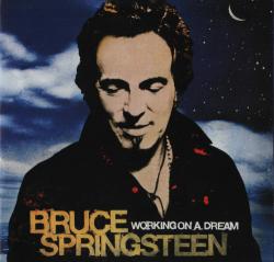 Bruce Springsteen - Working on a dream