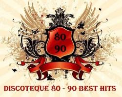 VA - Discoteque 80 - 90 Best Hit