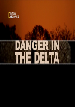   .  / Hunted Hunter. Danger in The Delta VO