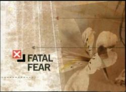   / Fatal Fear VO