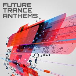 VA - Future Trance Anthems