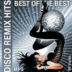 VA - Disco Remix Hits Best Of The Best