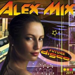 VA - DJ Alex Mix - Future Disco
