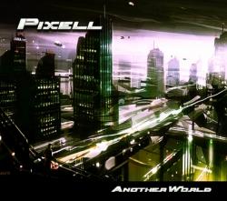 Pixell - Another World