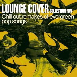 VA - Lounge Cover Collection Five