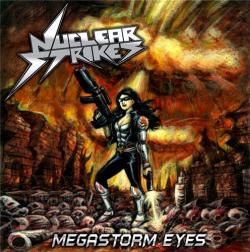 Nuclear Strikes - Megastorm Eyes