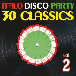 VA - Italo Disco Party Vol. 2 (30 Classics From Italian Records)