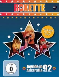 Roxette - Joyride In Australia 92