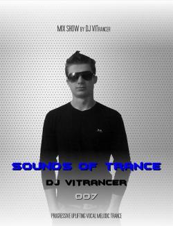 DJ VITrancer - Sounds Of Trance 007