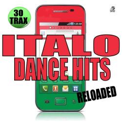 VA - Italo Dance Hits Reloaded