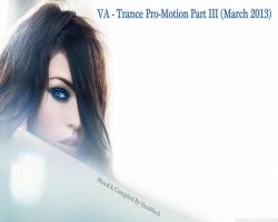 VA - Trance Pro-Motion Part III (March 2013)