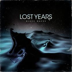 Lost Years- Black Waves